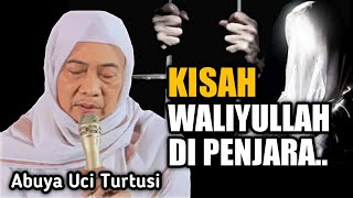 Download Lagu ABUYA UCI TURTUSI | KISAH WALIYULLAH DI PENJARA #ceramahabuyauci MP3