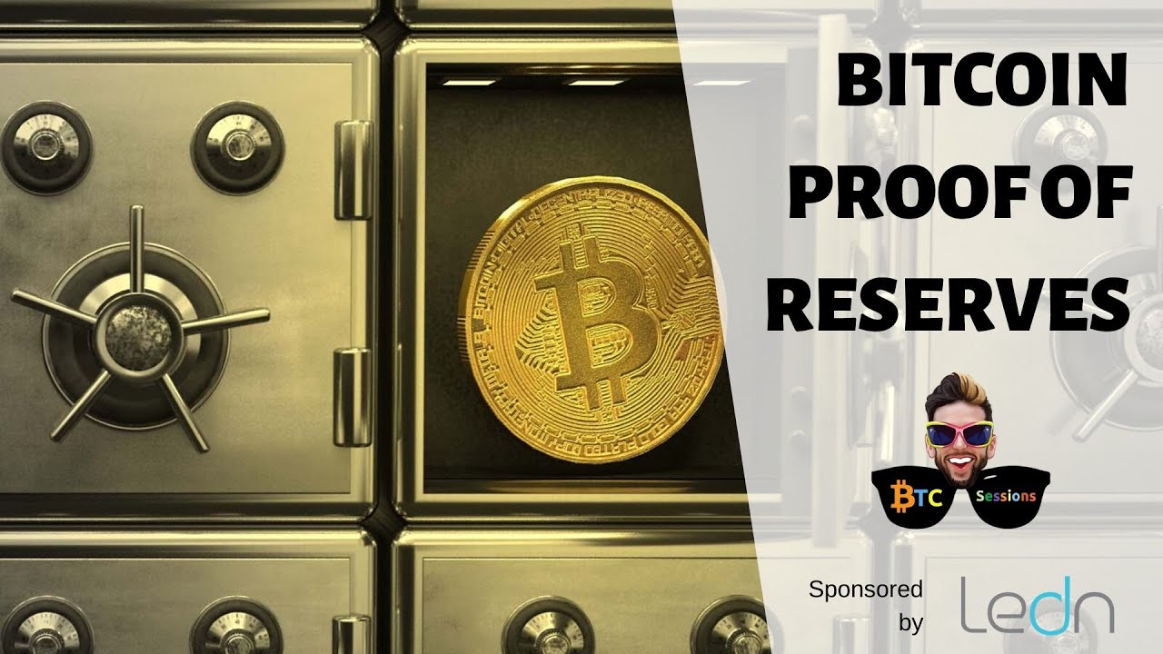 Bitcoin Proof Of Reserves and Demanding Industry Accountability – with  Mauricio Di Bartolomeo