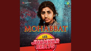 Chori Chori Koi - Jhankar Beats