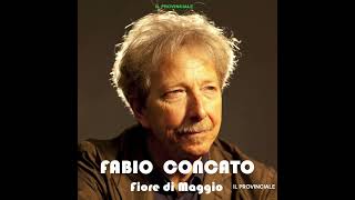 Fabio Concato - Fiore di Maggio (1984)