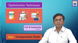 Transportation Model by Mr. M Venkata Rao