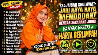 SHOLAWAT JIBRIL PEMBUKA PINTU REZEKI Astaghfirullah Penenang Hati MERDU TERBARU 2026