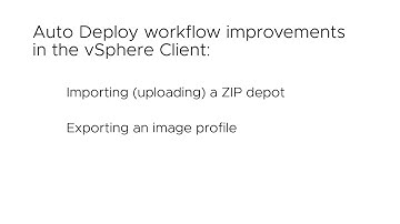 Auto Deploy Enhancements in the vSphere Client