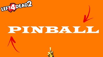 Left 4 Dead 2 | Custom Survival Map | Pinball!