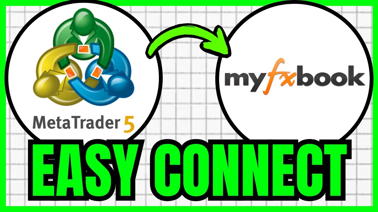 How To CONNECT MyFxBook To MetaTrader 5 (QUICK & EASY) 2026