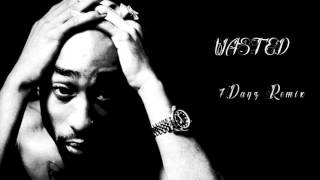 2Pac - Wasted ♒ [NEW 2016]