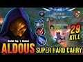 29 kills  maniac super hard carry aldous late game monster  build top 1 global aldous  mlbb