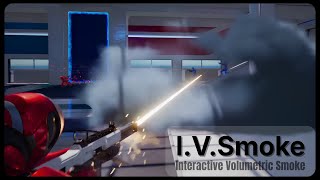 Real-time Interactive Volumetric Smoke for Unreal Engine 5 | IVSmoke Wealth