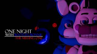One Night With Bootleg Bonnie 5 The Missing One OST - The Ending