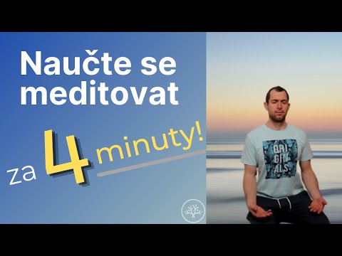 Video: 4 způsoby, jak učit meditaci
