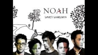 NOAH - INI CINTA   LIRIK [SEPERTI SEHARUSNYA]