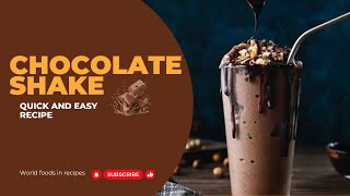 Chocolate shake || How to make chocolate shake || Quick and easy