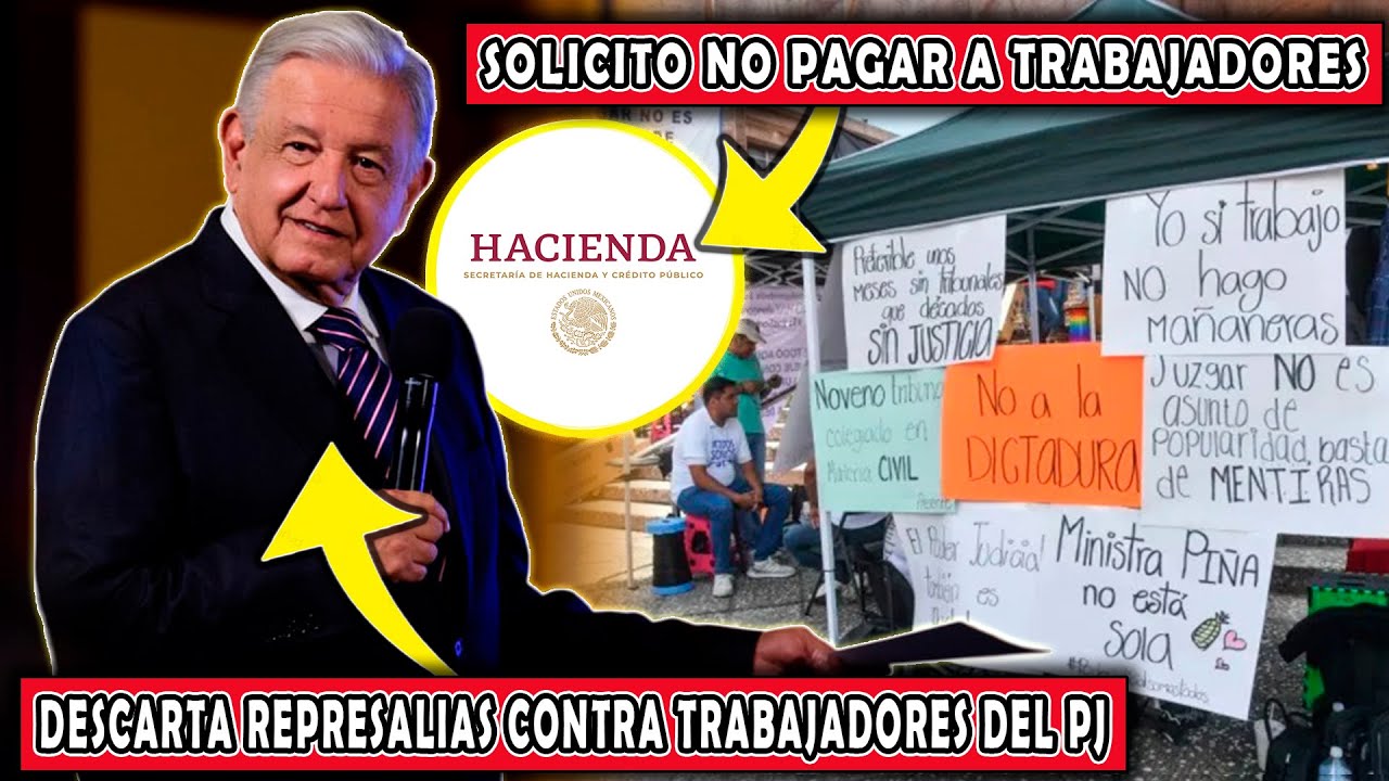 AMLO confirma que hacienda solicito no pagar a trabajadores de paro ...