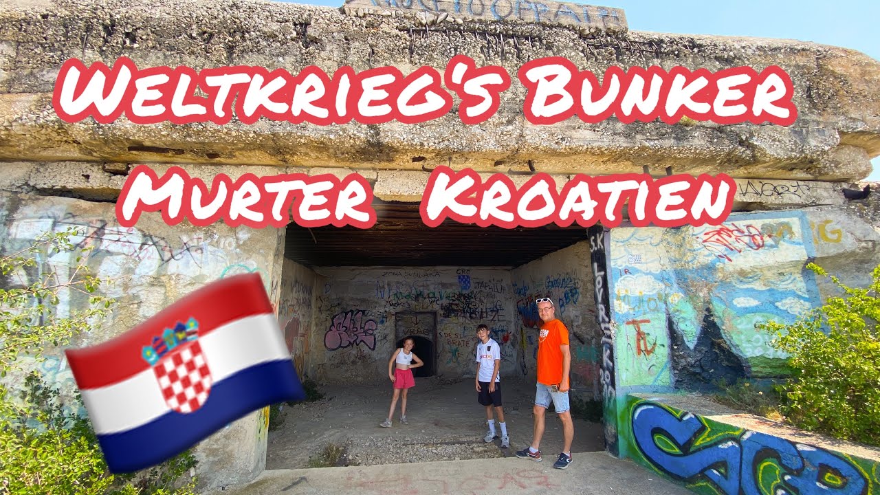 2 Weltkriegsbunker in Kroatien erkundet  , Traumhafte Aussicht ,Endlich Boot fahren