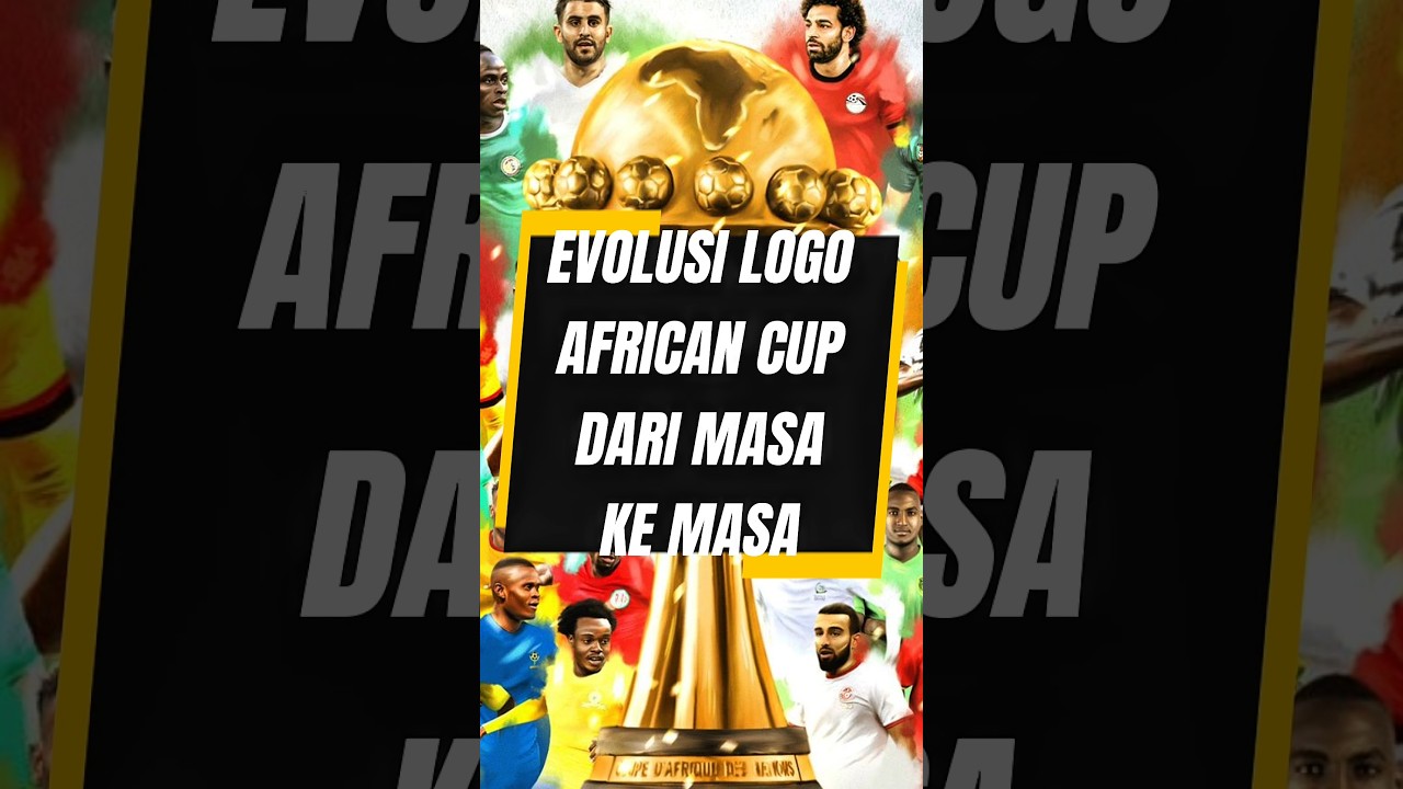 Evolusi logo Piala Afrika dari masa ke masa 
