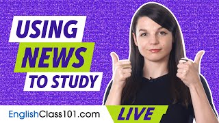 How to Use the News to Study English