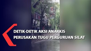 Detik-detik Aksi Anarkis Perusakan Tugu Perguruan Silat