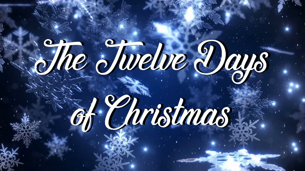 Nghe thử 12 days of christmas background music Với những ca khúc có tên là 12 Ngày Giáng Sinh