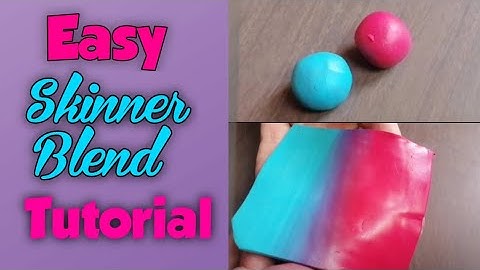 Easy Polymer Clay Skinner Blend Tutorial