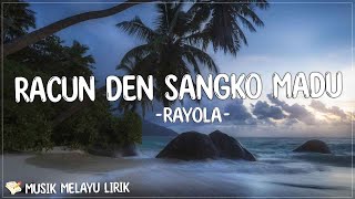 Rayola - Racun Den Sangko Madu ( Lirik Lagu ) Mix 2023 | Lagu Minang Terbaru 2023