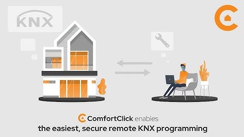 ComfortClick Remote Access: configure your ETS and bOS projects from anywhere, anytime!