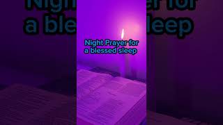 Night Prayer for blessed sleep #nightprayer #prayer #amen