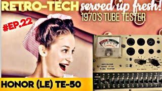 RETRO-TECH ○ HONOR TE-50 Portable Tube Tester Review (1970&#39;s)