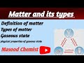 Matter and its types // Gaseous state // physical properties of gaseous state 