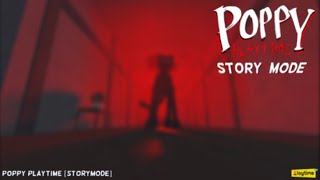 Roblox-poppy playtime chapter 3 part 1 (story)