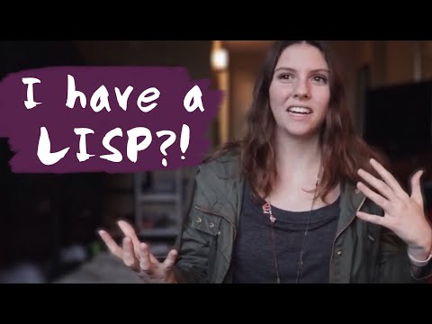 The Struggles Of Having A Lisp