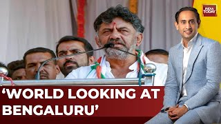 World Looking At Bengaluru, Took This Job With A Lot Of Passion: DK Shivakumar