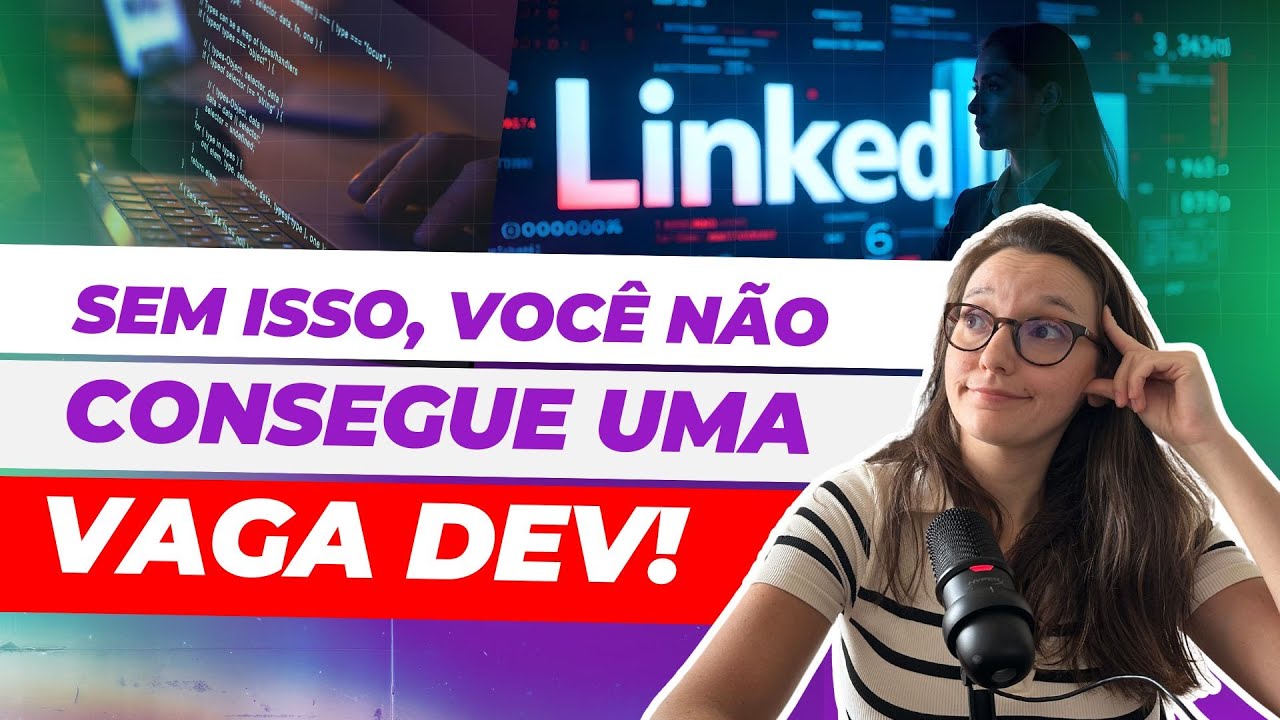 O Segredo do algoritmo do LinkedIn para conseguir sua vaga dev - YouTube