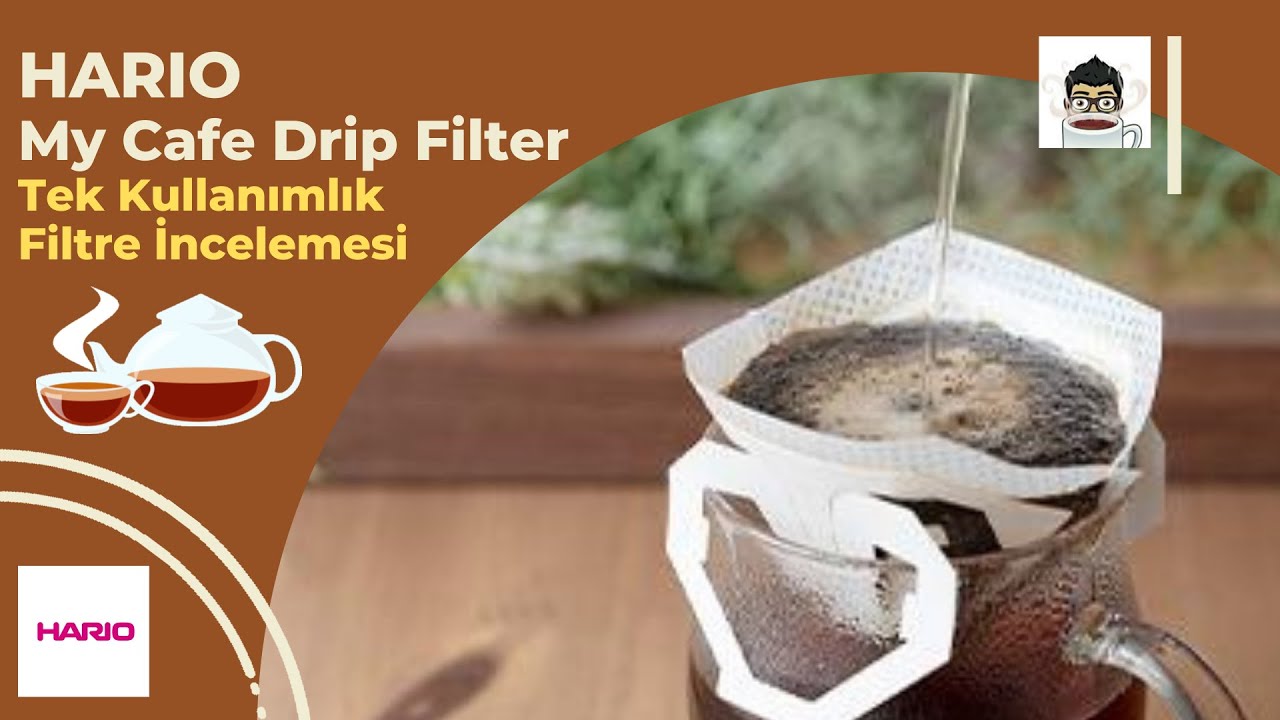 Hario My Cafe Drip Filter İncelemesi 