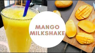 Delicious Mango Milkshake | Rich and Creamy | Tastes like Pakistani Mangoes| Summer Drink | MUST TRY