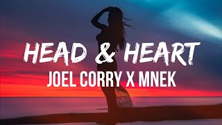 Joel Corry x MNEK - Head & Heart (Lyrics) | Ba-ba-ba-dum ba-ba-dum ba-ba-dum chords