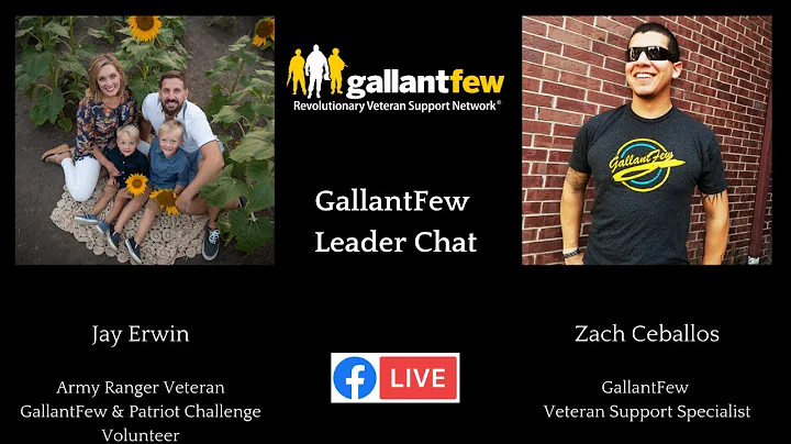 GallantFew Leader Chat: Jay Erwin, Army Ranger Vet...
