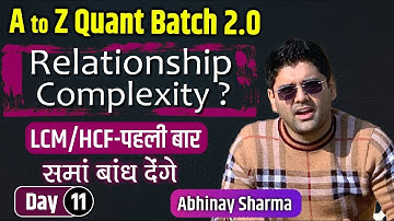 Relationship Obstruct Career ? LCM & HCF - First Time full Best Concepts ! Day - 11 | Abhinay Sharma