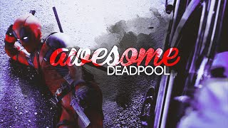 Awesome ✌ | Deadpool
