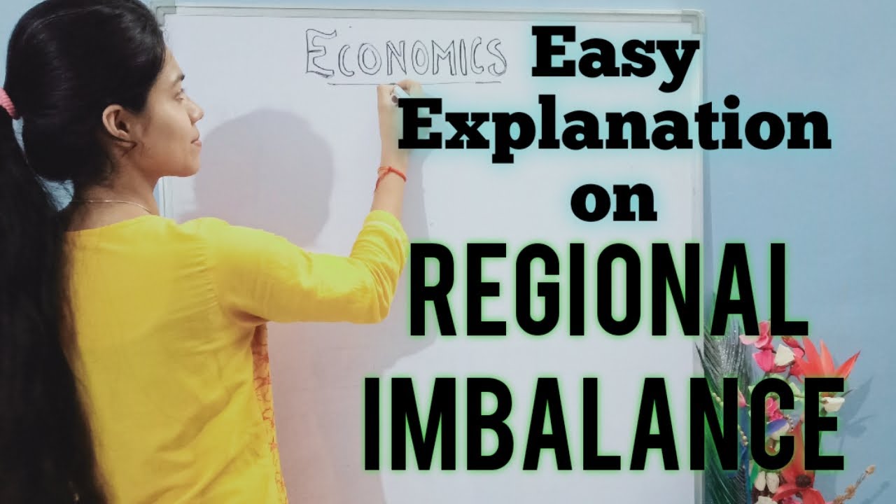 REGIONAL IMBALANCE//CAUSES //CONSEQUENCES//SUGGESTIONS//EASY