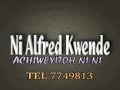 Ni Alfred Kwende  Achiweyitoh nini Mp3 Song