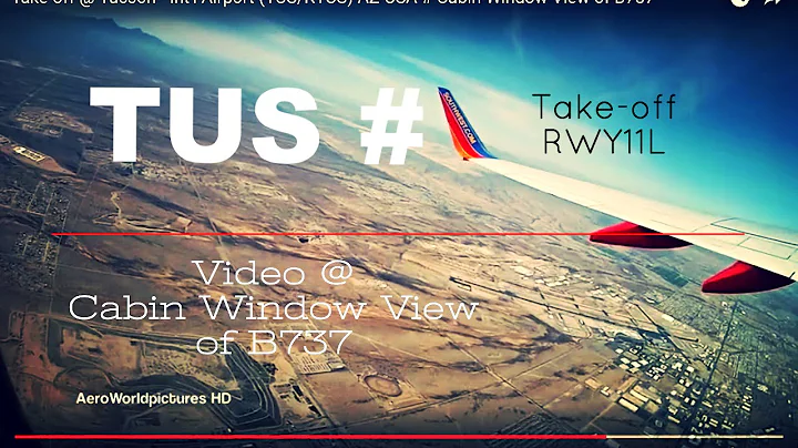 Take-off @ Tucson - Int'l Airport (TUS/KTUS) AZ-USA # Cabin Window View of B737