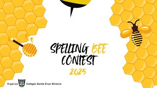 SPELLING BEE CONTEST 2025- Colegio Santa Cruz Victoria