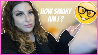 WHAT TYPE OF SMART AM I?