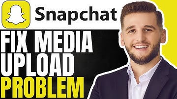 How To Fix Snapchat Media Upload Problem | (Quick & Easy 2025)