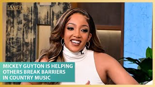 Mickey Guyton Broke Down Barriers In Country Music, Now She’s Helping Others Do It