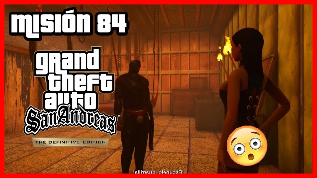 🔥GTA San Andreas Definitive Edition Misión 84 Key to her Heart