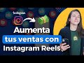 Aumenta tus ventas con instagram reels  como hacer publicidad en instagram