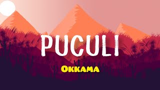 Puculi - Okkama (Video Lyrics)