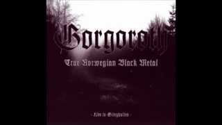 Gorgoroth-The Rite Of Infernal Invocation
