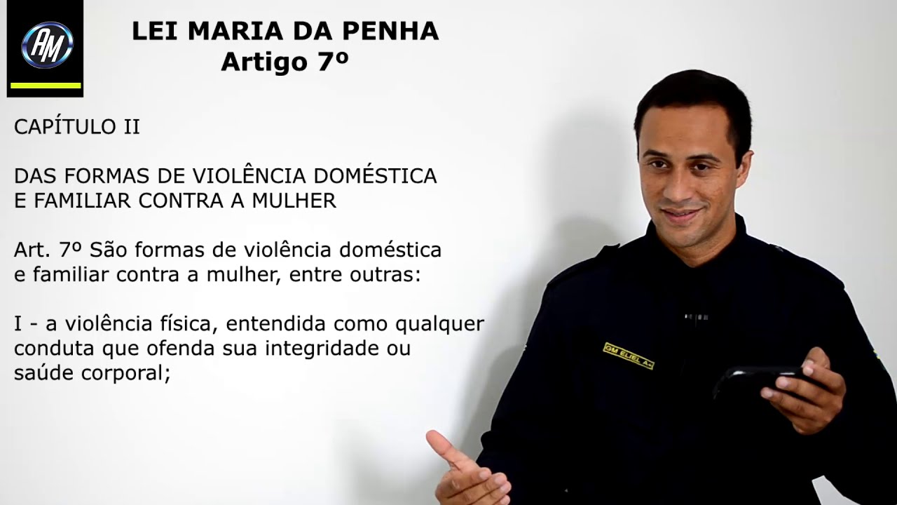 Vídeo aula, Lei Maria da Penha artigo 7 (Parte 3)